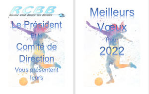 Le RCBB vous souhaite une bonne année 2022 !