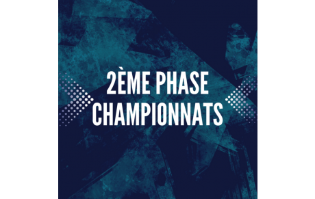 Championnats - 2ème de phase